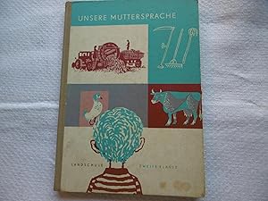 UNSERE MUTTERSPRACHE Übungen für den Deutschunterricht Zweite Klasse Ausgabe für Landschulen