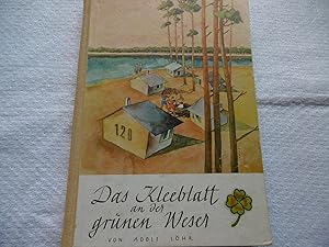 Das Kleeblatt an der grünen Weser