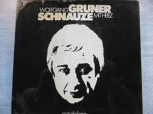 Wolfgang Gruner - Schnauze mit Herz