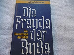 Die Freude der Buße - Zur Grundfrage der Bibel