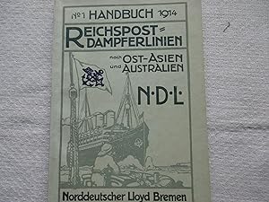 Handbuch Nr. 1 der Reichspostdamfer-Linien nach Ostasien und Australien
