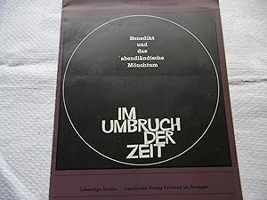 Im Umbruch der Zeit - Benedikt und das abendländische Mönchtum