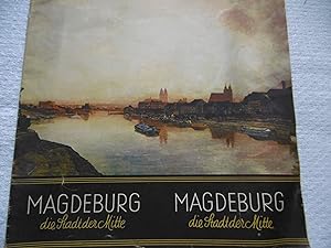 MAGDEBURG die Stadt der Mitte ( Ausgabe 1938 )