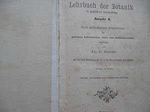 Lehrbuch der Botanik in populärer Darstellung Ausgabe A Nach methodischen Grundsätzen für gehoben...
