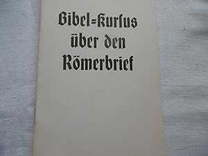 Bibel - Kursus über den Römerbrief