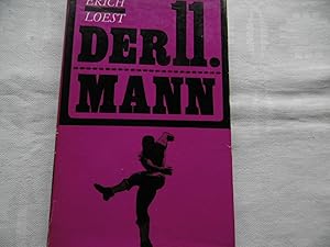 Erich Loest - Der 11. Mann