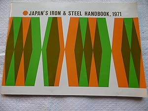 JAPAN`S IRON & STEEL HANDBOOK , 1971
