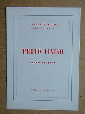 Photo Finish By Peter Ustinov. Theatre Programme.