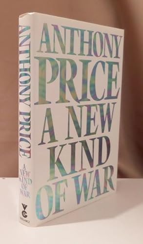 A New Kind of War. A novel.