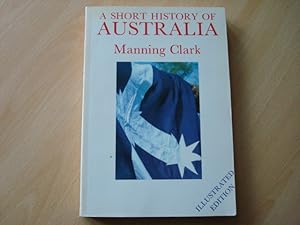 Seller image for A Short History of Australia for sale by The Book Tree