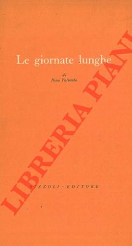 Bild des Verkufers fr Le giornate lunghe. zum Verkauf von Libreria Piani