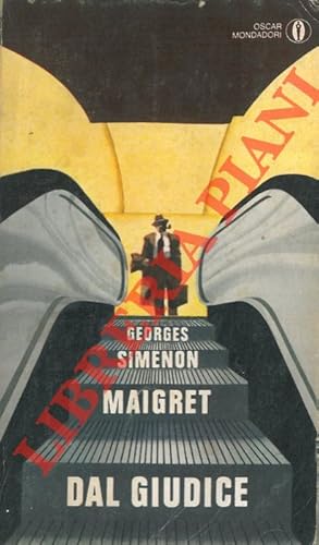 Maigret dal giudice.