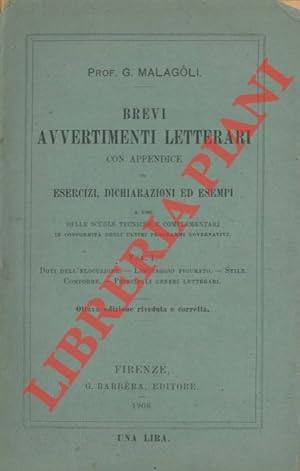 Brevi avvertimenti letterari con appendice di esercizi, dichiarazioni ed esempi.