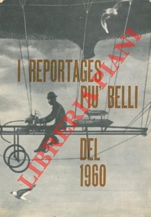 I reportages più belli del 1960.