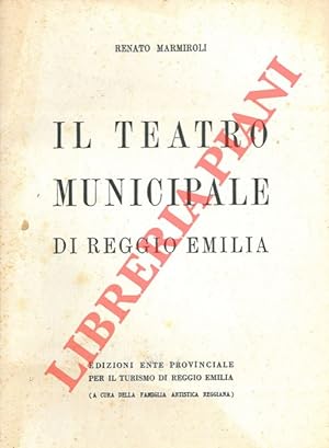 Il Teatro Municipale di Reggio Emilia.