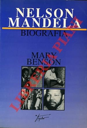 Seller image for Nelson Mandela. Biografia. for sale by Libreria Piani