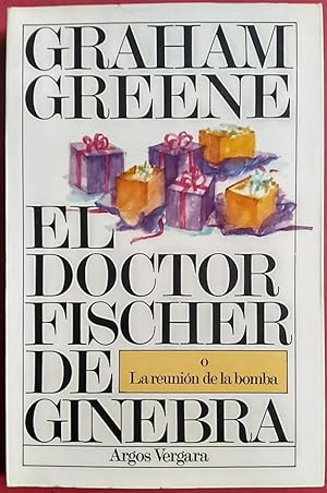 El Doctor Fischer de Ginebra