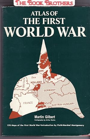 Imagen del vendedor de Atlas of The First World War a la venta por THE BOOK BROTHERS