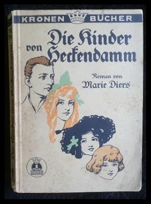 Seller image for Die Kinder von Heckendamm for sale by ANTIQUARIAT Franke BRUDDENBOOKS
