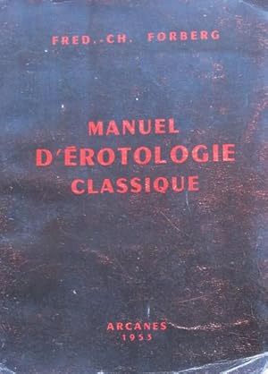 Seller image for Manuel d'rotologie classique (De Figuris Veneris). for sale by BOTTEGHINA D'ARTE GALLERIA KPROS