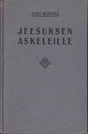 Jeesuksen Askeleille [Theology in Finnish]