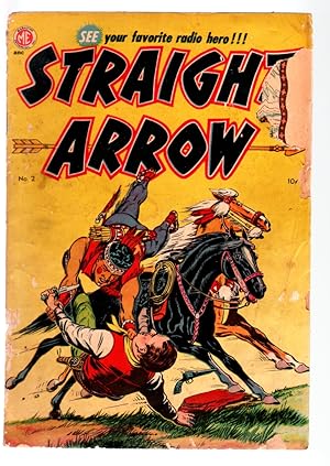 STRAIGHT ARROW COMICS #2-INDIAN STORIES BASED ON RADIO SERIES-MEAGHER-- FR