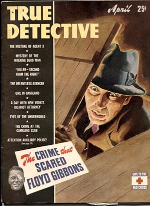 True Detective April 1943- GIRL IN GANGLAND-FLOYD GIBBONS-