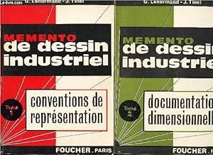 Seller image for MEMENTO DE DESSIN INDUSTRIEL / EN 2 VOLUMES : TOME 1 : CONVENTIONS DE REPRESENTATION + TOME 2 : DOCUMENTATION DIMENSIONNELLE. for sale by Le-Livre