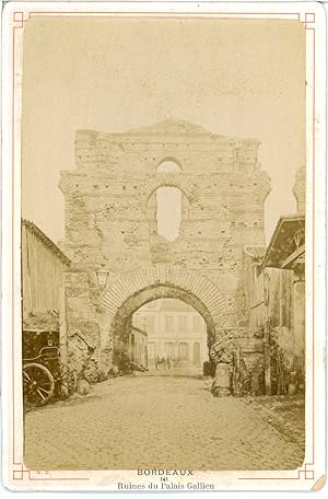 ND. France, Bordeaux, Ruines du Palais Gallien