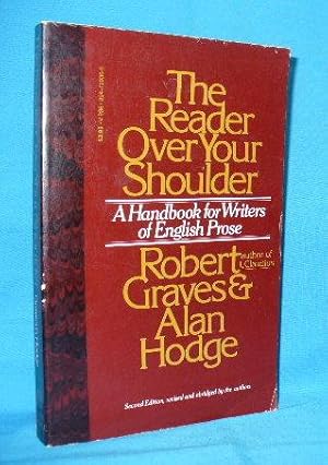 The Reader Over Your Shoulder : A Handbook for Writers of English Prose