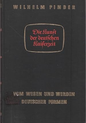Der Kunst der deutschen Kaiserzeit bis zum Ende der staufischen Klassik. Text.