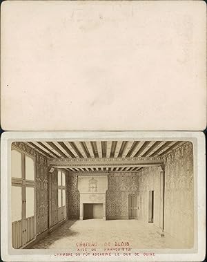 Château de Blois, Aile de François 1er, chambre où fût assassiné le Duc de Guise