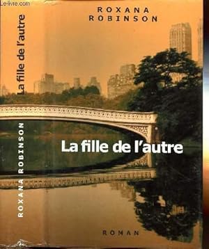 Image du vendeur pour LA FILLE DE L'AUTRE mis en vente par Le-Livre