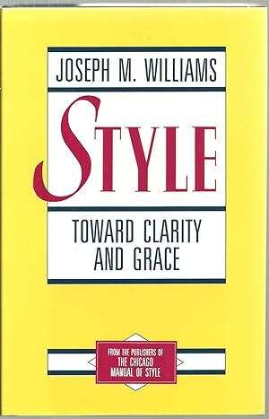 Immagine del venditore per Style: Toward Clarity And Grace venduto da Sabra Books