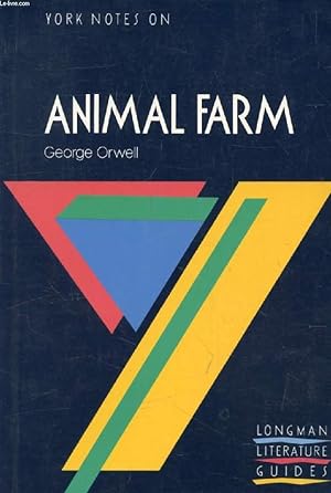 Seller image for YORK NOTES ON ANIMAL FARM, GEORGE ORWELL for sale by Le-Livre