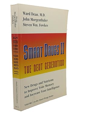 Seller image for SMART DRUGS II : The Next Generation for sale by Rare Book Cellar