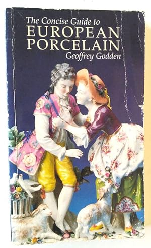Seller image for Concise Guide to European Porcelain ( Texto en ingles ) for sale by Librera Salvalibros Express
