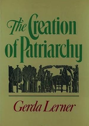 Seller image for The Creation of Patriarchy (Paperback) for sale by Grand Eagle Retail