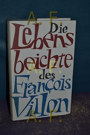 Bild des Verkufers fr [Die Lebensbeichte] , Die Lebensbeichte des Francois Villon. zum Verkauf von Antiquarische Fundgrube e.U.