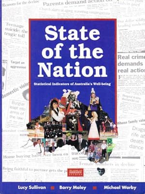 Seller image for State of the Nation: Statistical Indicators of Australia's Well-being for sale by Goulds Book Arcade, Sydney