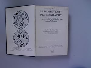 Image du vendeur pour Sedimentary petrography. With special reference to petrographic methods of correlation of strata and to subsurface oil geology. mis en vente par Antiquariat Bookfarm