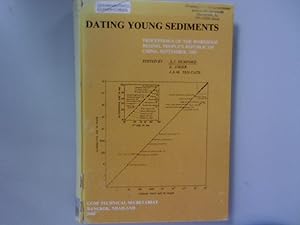 Imagen del vendedor de Dating young sediments. Proceedings of the workshop held in Beijing, People's Republic of China, september 10-20, 1985. Committee for Co-ordination of Joint Prospecting for Mineral Resources in Asian Offshore Areas (CCOP). a la venta por Antiquariat Bookfarm