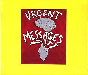 Seller image for URGENT MESSAGES. October 17 - December 30, 1987. for sale by Kurt Gippert Bookseller (ABAA)