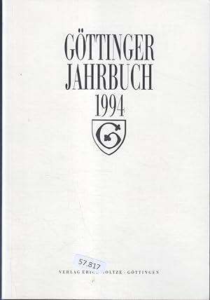 Bild des Verkufers fr Gttinger Jahrbuch 1994. Band 42. Unter Frderung der Stadt und des Landkreises Gttingen. zum Verkauf von Bcher bei den 7 Bergen