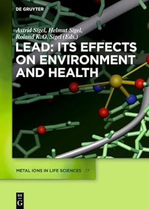 Immagine del venditore per Lead: Its Effects on Environment and Health venduto da AHA-BUCH GmbH