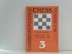 Bild des Verkufers fr Correspondence Chess Yearbook: Marshall's Attack (C89), French Defence (C18), Najdorf Variation (B99) No. 3 zum Verkauf von ABC Versand e.K.