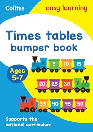Imagen del vendedor de Times Tables Bumper Book Ages 5-7 : Ideal for Home Learning a la venta por GreatBookPrices