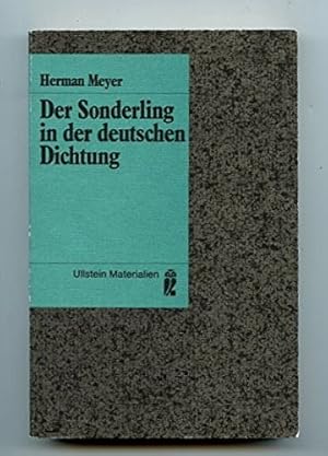 Der Sonderling in der deutschen Dichtung. Ullstein-Buch ; Nr. 35192 : Ullstein-Materialien