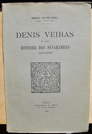 Denis Veiras et son histoire des Sevarambes (1677-1679).