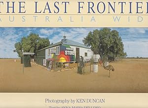 THE LAST FRONTIER AUSTRALIA WIDE.